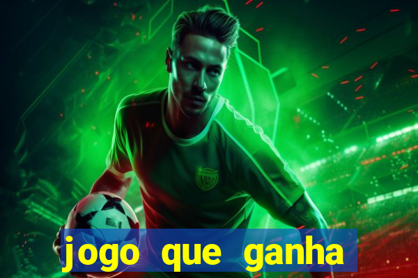 jogo que ganha dinheiro sem pagar nada